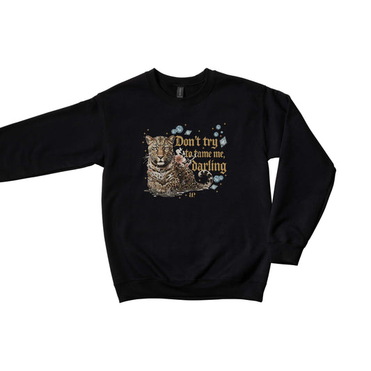 Don't Tame Me v2 - Crewneck Sweatshirt
