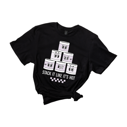 Stack It Like It's Hot - SS Tee