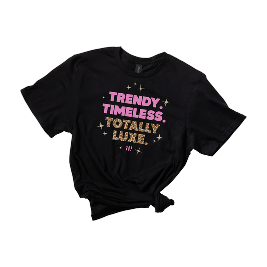 Totally Luxe - SS Tee