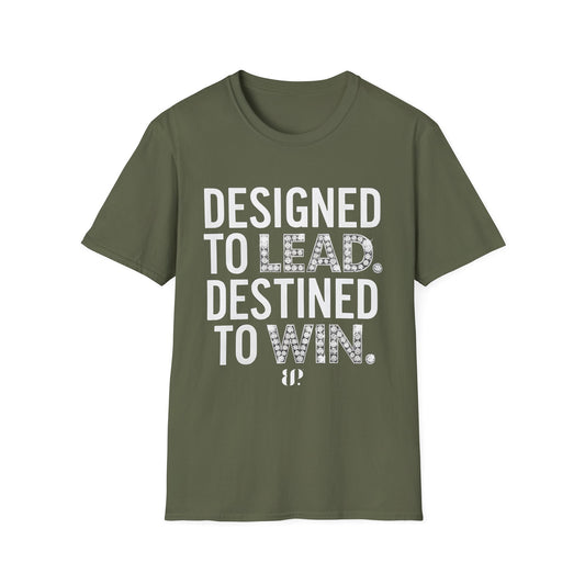 Designed to Lead, Destined to Win Leadership Tee