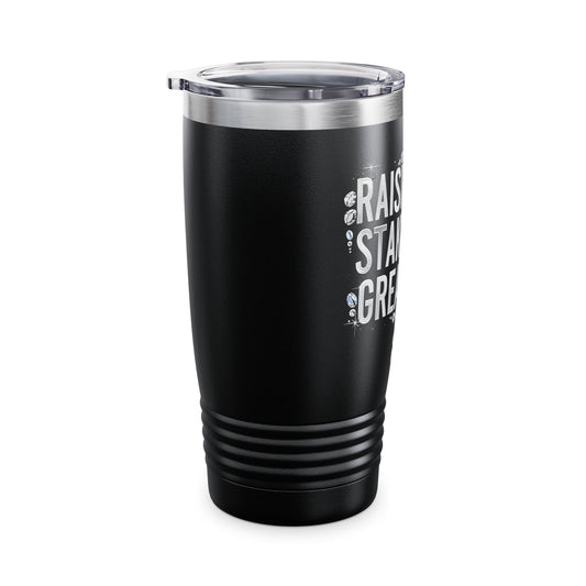 Raising the Stakes for Greatness Insulated Travel Mug 20oz
