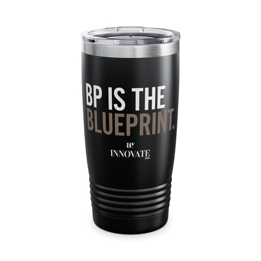 “BP is the Blueprint” Insulated Travel Mug 20oz