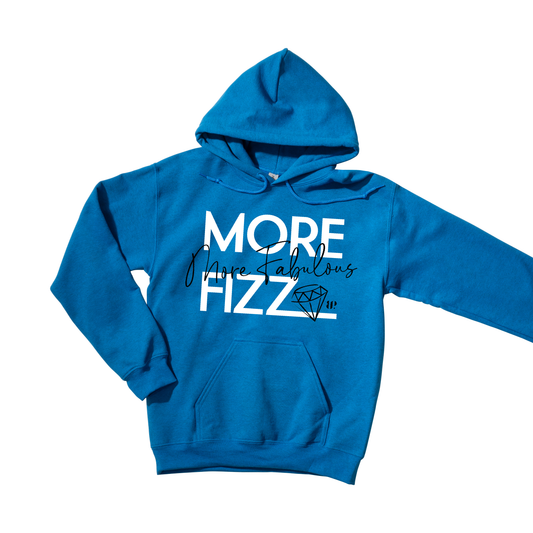 More Fizz - Hoodie