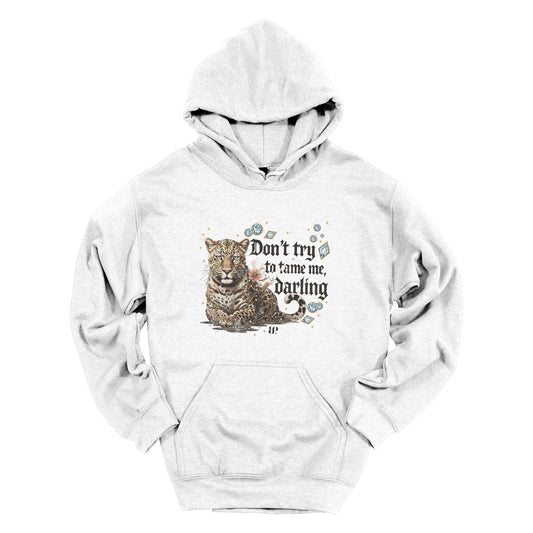 Don't Tame Me v2 - Hoodie