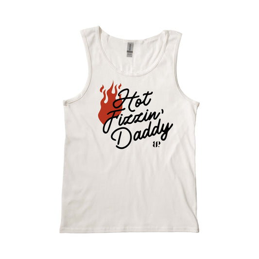 Hot Fizzin’ Daddy - Tank Top