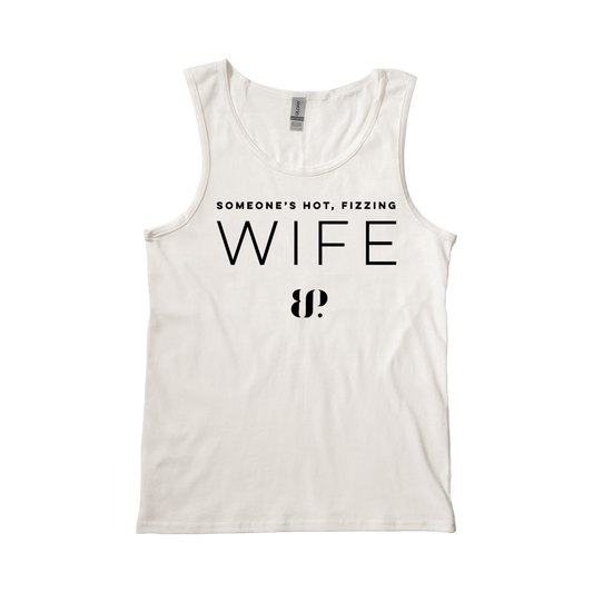 Hot Fizzing Wife - Tank Top