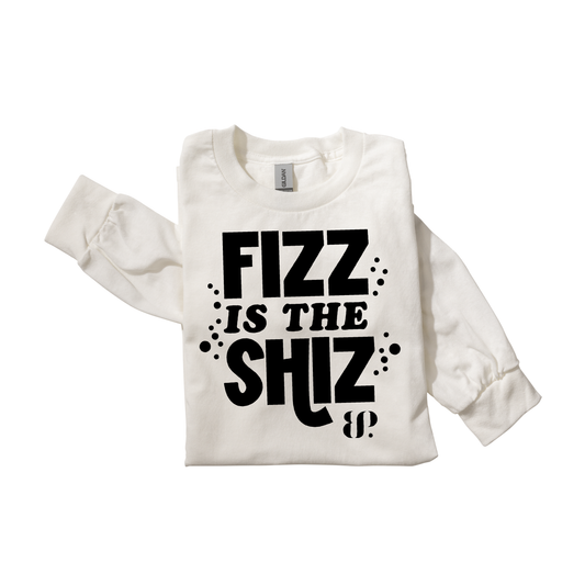 Fizz is the Shiz - LS Tee