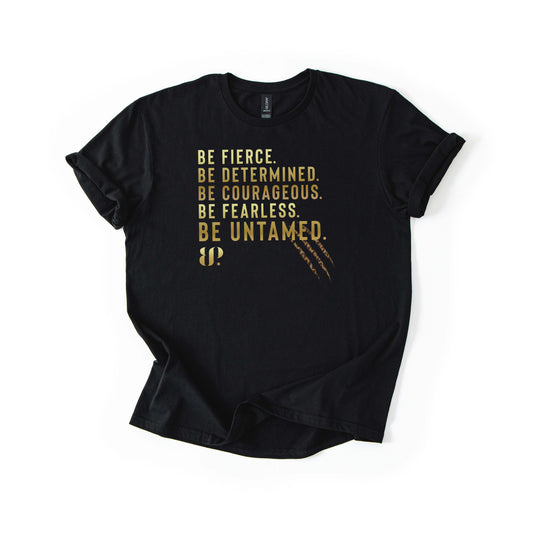 Be Untamed - SS Tee