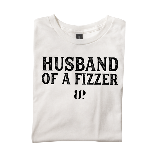 Husband of a Fizzer - SS Tee