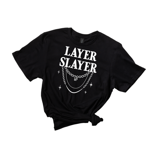 Layer Slayer - SS Tee