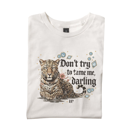 Don't Tame Me v2 - SS Tee